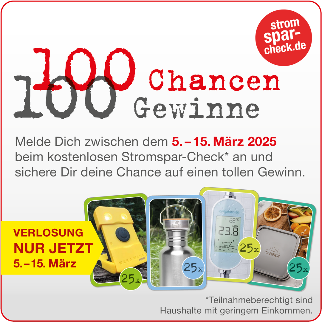 100 Chancen – 100 Gewinne im Stromspar-Check